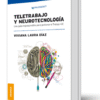TELE TRABAJO Y NEUROTECNOLOGIA